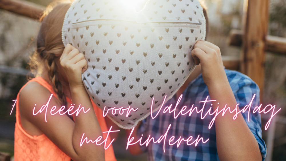 Valentijnsdag met kinderen