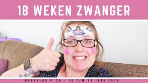 vlog 18 weken zwanger