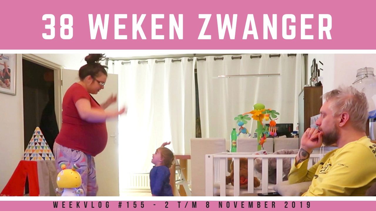 38 weken zwanger weekvlog