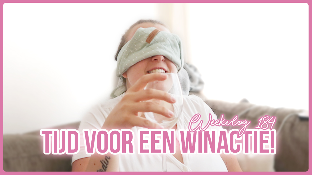 weekvlog 184